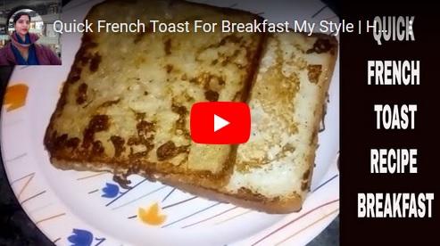 French Toast – Quick French Toast
