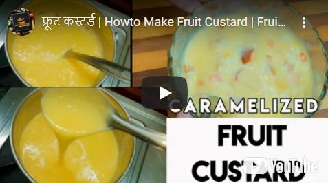 Caramelized Fruits Custard